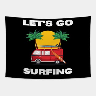 LET'S GO SURFING Tapestry