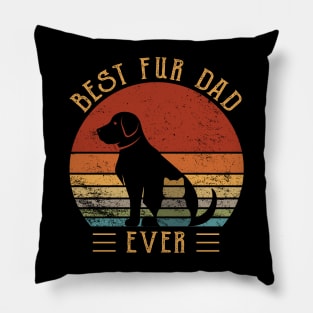 Funny Best Fur Dad Ever Dog Cat Owner Pillow