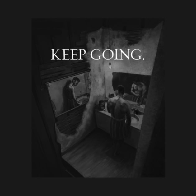 Keep Going by Fit-Flex