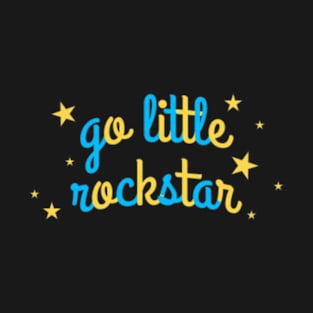 Go Little Rockstar T-Shirt