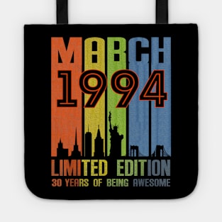 March 1994 30 Years Of Being Awesome Limited Edition Tote