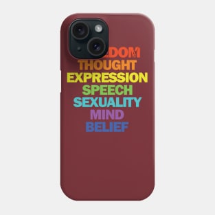 freedom of thought expression speech sexuality mind belief Phone Case