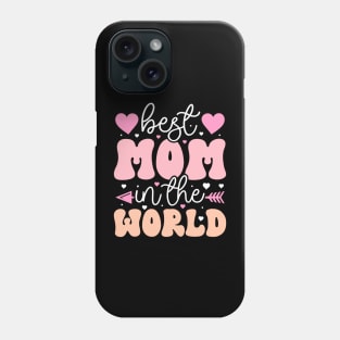 Hest Mom in the World Phone Case