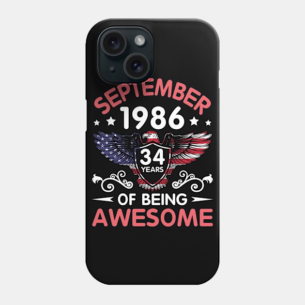 USA Eagle Was Born September 1986 Birthday 34 Years Of Being Awesome Phone Case by Cowan79