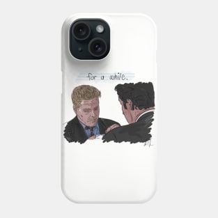 Grosse Pointe Blank: For a While Phone Case