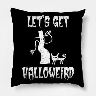 Let's Get Halloweird Pillow