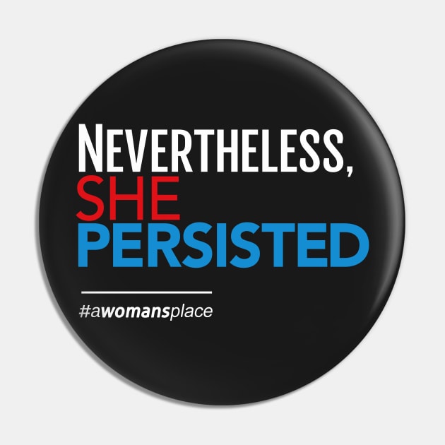 Nevertheless She Persisted Pin by Boots