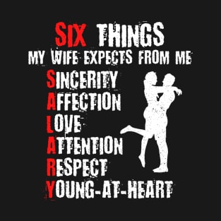 Funny Husband Joke Six Things My Wife Expects from Me T-Shirt