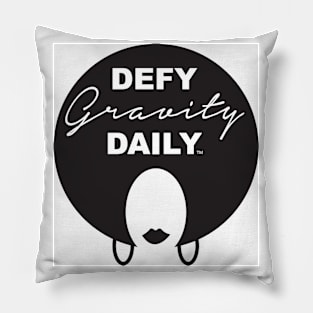 Defy Gravity Daily Pillow