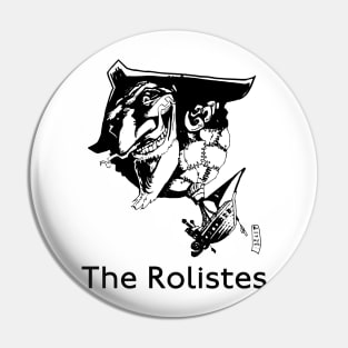 The Rolistes Podcast (Munchausen B&W) Pin