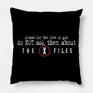 do NOT ask them Pillow