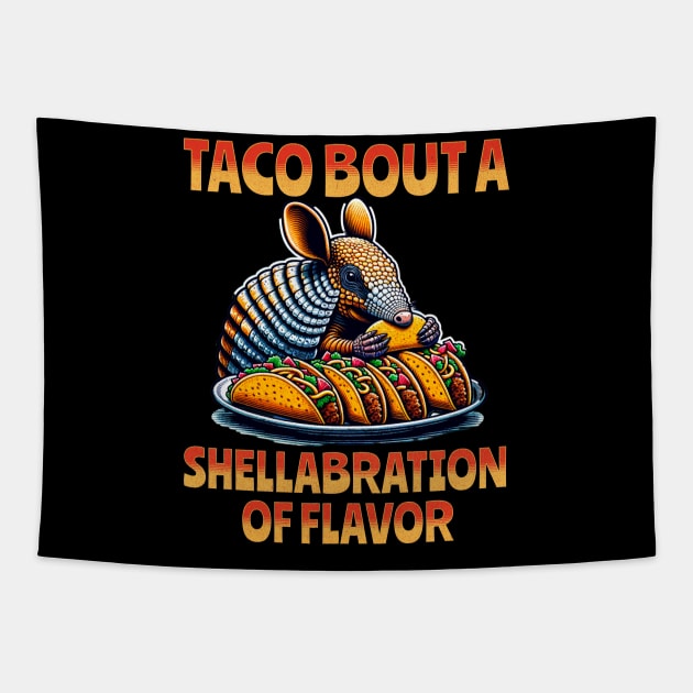 Cute Armadillo Eating Tacos For Cinco de Mayo Taco Bout Men Tapestry by Dezinesbyem Designs