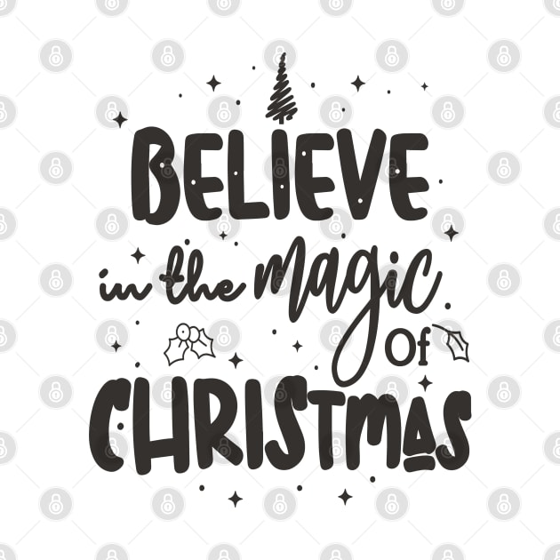 Believe in the magic of Christmas by TenPrintables