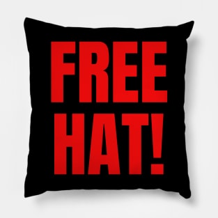 Free Hat! Pillow