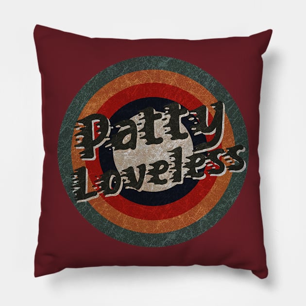 Retro Color Typography Faded Style Patty Loveless Pillow by KakeanKerjoOffisial