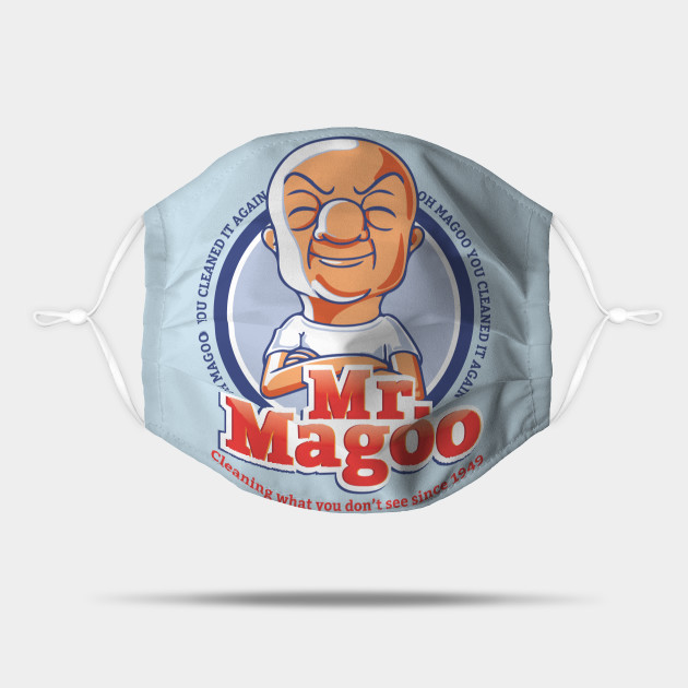 Mr Magoo As Mr Clean Mr Magoo Dad Mask Teepublic Causing others to laugh at clean funny pictures (i.e. mr magoo as mr clean