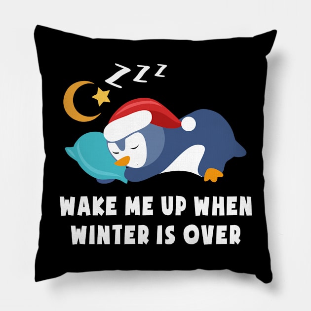 Wake me Up When Winter is Over Christmas Cute Baby Penguin Pillow by dnlribeiro88