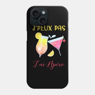 j'peu pas j'ai apéro Phone Case