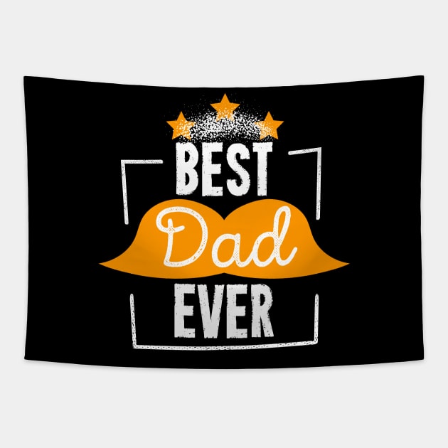 Best Dad Ever Fathers Day Gift Papa Lover Tapestry by rjstyle7