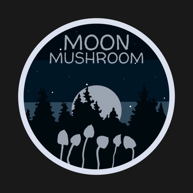 Moon Mushroom, Microdose mushrooms, Magic Mushrooms, hallucinogenic mushrooms, psilocybin mushroom by One Eyed Cat Design