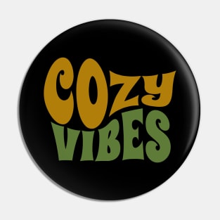 Cozy Vibes Pin