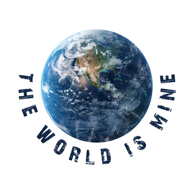 The world is mine by Hub Design