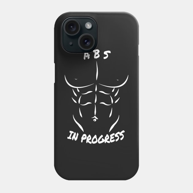 abs in progress funny six pack abs T-shirt Unisex Phone Case by EDSERVICES