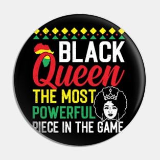 Black Queen The Most Powerful Piece Black History Month Pin