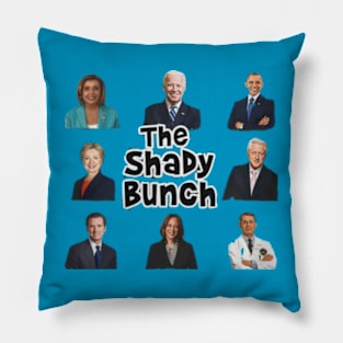 the shady bunch t shirt, the shady bunch shirt, the shady bunch Pillow