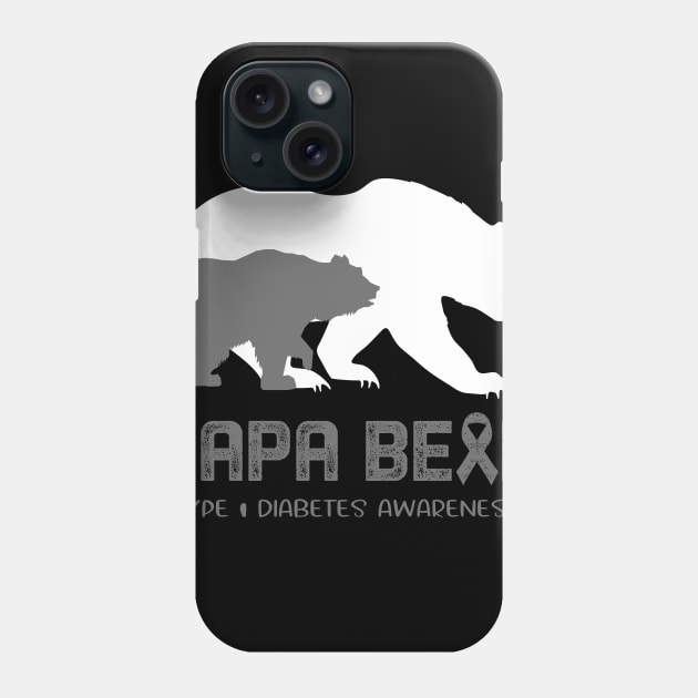 Papa Bear Type 1 Diabetes Awareness Papa Bear Support Type 1 Diabetes Gifts Phone Case by ThePassion99