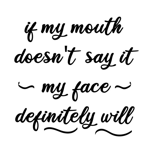 Funny quote facial expression for women Feminism Phone Case TeePublic