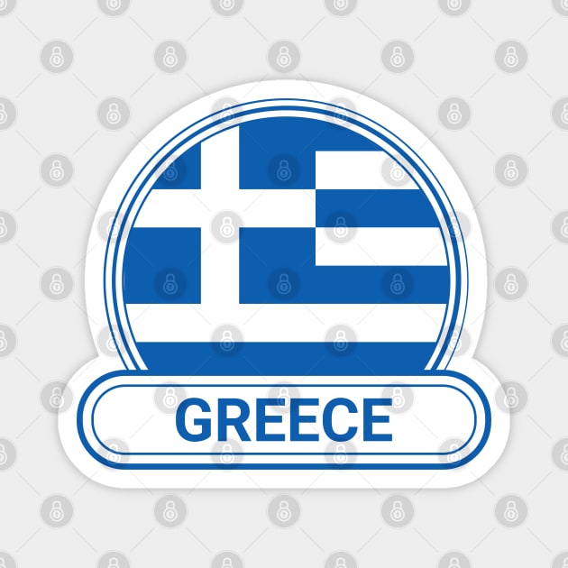 Greece Country Badge - Greece Flag Magnet by Yesteeyear