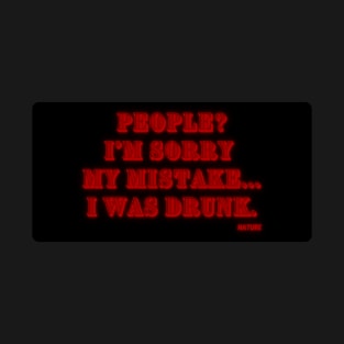 People? My mistake 04 T-Shirt