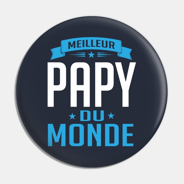 Meilleur Papy Du Monde Pin by nektarinchen