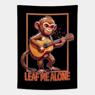 Strumming Solo Monkey, Leaf Me Alone Tapestry