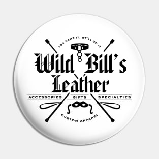 Wild Bills Leather Shop Pin