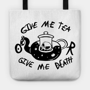 Tea or Death Tote