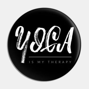 Yoga Is My Therapy Pin