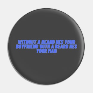 Dad Mens Rights MRA Quote Man Design Pin