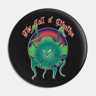 THE CALL OF CTHULHU Pin