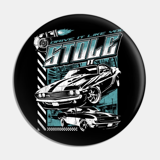 Drive It Like You Stole It Fast Cars Pin by Contentarama