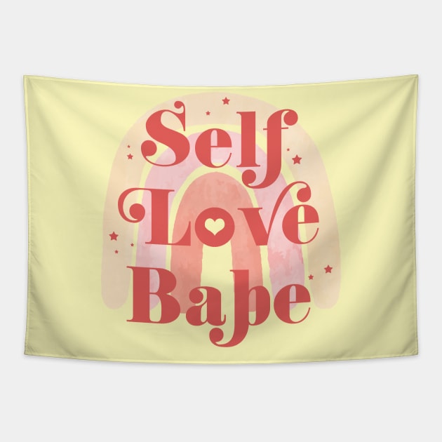 Self Love Babe Feminine Cute Aesthetic Girl Quote with rainbow stars & a heart Tapestry by RedCrunch