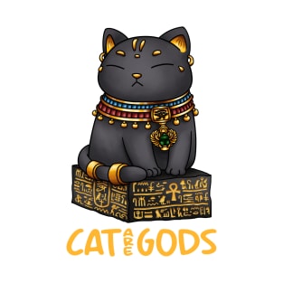 Egyptian Cat God Bastet Cat are Gods T-Shirt