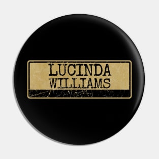 Aliska, text black retro - Lucinda Williams Pin