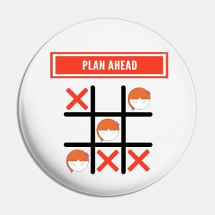 Plan Ahead Set Up For Success Girl Pin