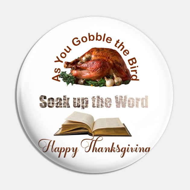 The Bird and The Word on Thanksgiving Day Pin by LovinLife