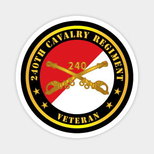 240th Cavalry Regiment - Branch Veteran - Red - White X 300 Magnet