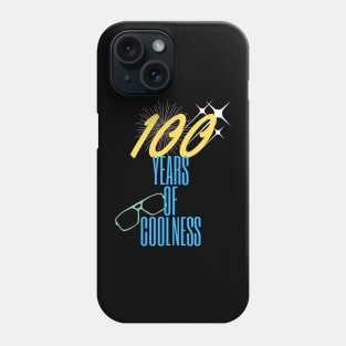 100 years of coolness Phone Case