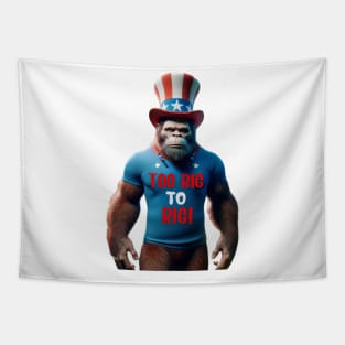 Too Big To Rig Shirt, 2024 Election Shirt, 2024 Election Shirt, Funny Bigfoot Shirt, Trump 2024 T-Shirt Tapestry