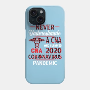 Funny CNA T-Shirt Never Underestimate a CNA Phone Case